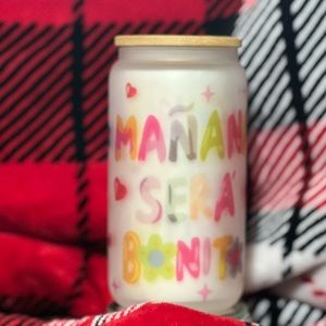 Vaso de cristal 16oz “Mañana será más bonito “